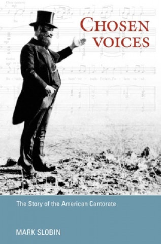 Könyv Chosen Voices Mark Slobin