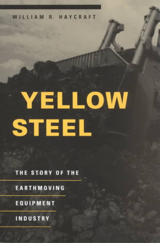 Könyv Yellow Steel William R. Haycraft