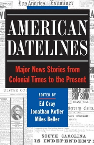 Boek American Datelines Ed Cray