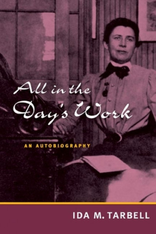 Könyv All in the Day's Work Ida M. Tarbell