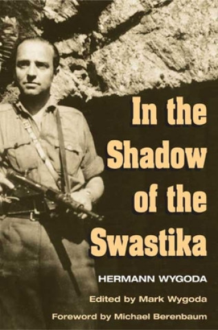 Buch In the Shadow of the Swastika Wygoda