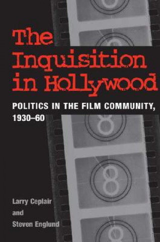 Βιβλίο Inquisition in Hollywood Larry Ceplair