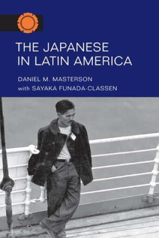 Könyv Japanese in Latin America Daniel M. Masterson