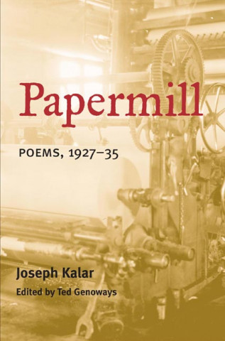 Книга PAPERMILL Joseph Kalar