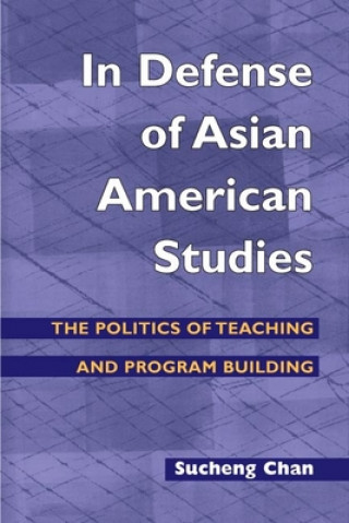 Book In Defense of Asian American Studies Sucheng Chan