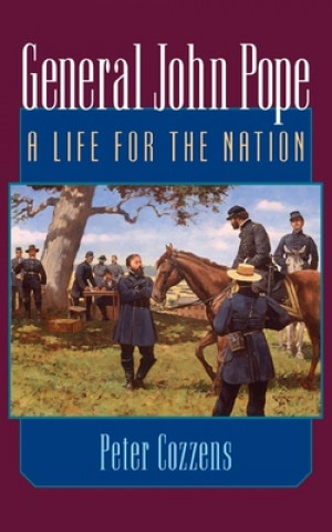 Book General John Pope Peter Cozzens