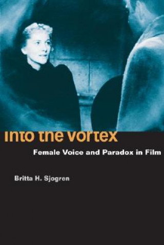 Buch Into the Vortex Britta H. Sjogren