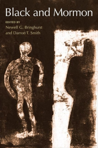 Książka Black and Mormon Newell G. Bringhurst