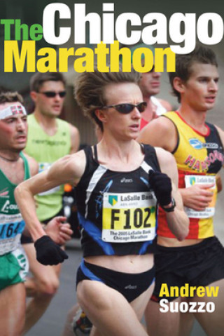 Книга Chicago Marathon Andrew Suozzo