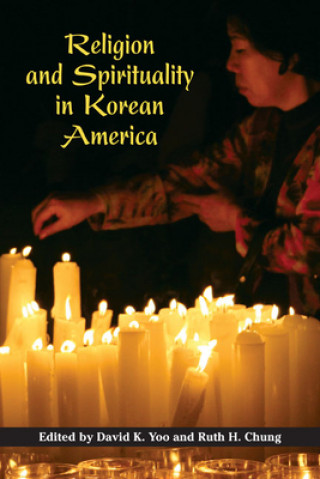 Buch Religion and Spirituality in Korean America 