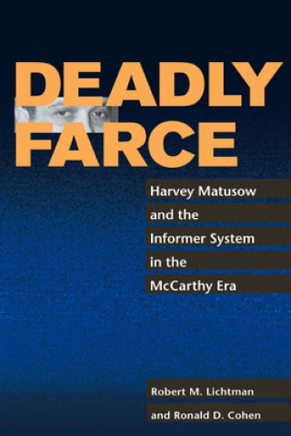 Buch Deadly Farce Robert M. Lichtman