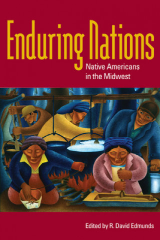 Knjiga Enduring Nations R. David Edmunds