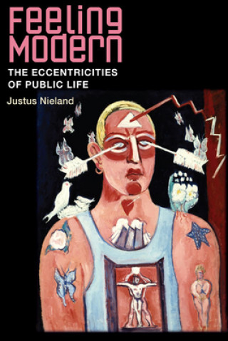 Livro Feeling Modern Justus Nieland