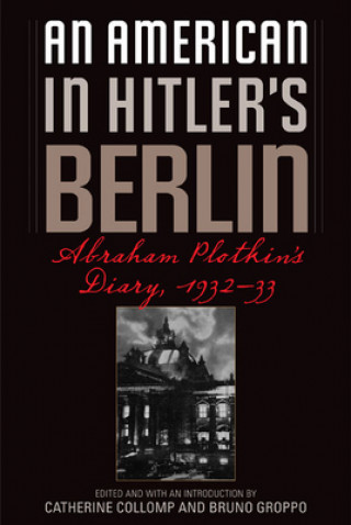 Carte American in Hitler's Berlin Abraham Plotkin