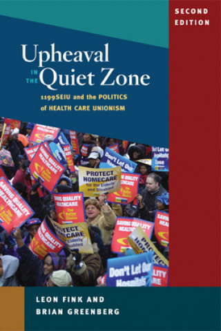 Knjiga Upheaval in the Quiet Zone Leon Fink