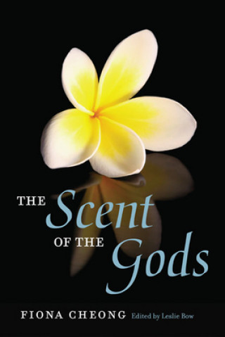 Kniha Scent of the Gods Fiona Cheong