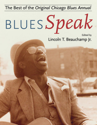 Kniha BluesSpeak Lincoln T. Beauchamp