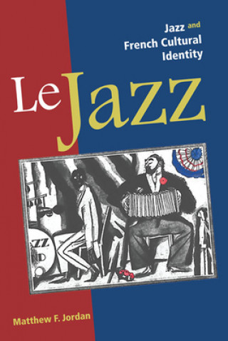 Buch Le Jazz Matthew Jordan