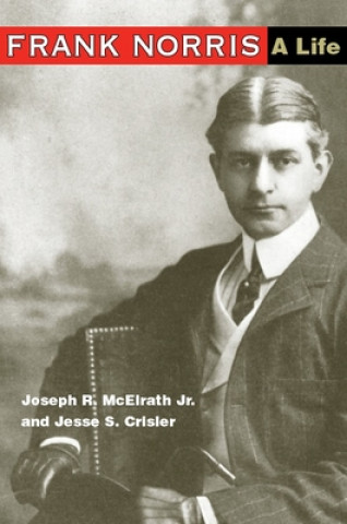 Könyv Frank Norris Joseph R. McElrath