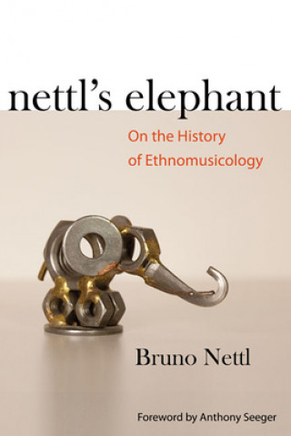 Kniha Nettl's Elephant Bruno Nettl