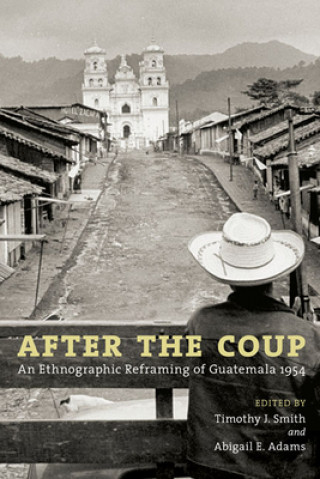 Knjiga After the Coup Timothy Smith