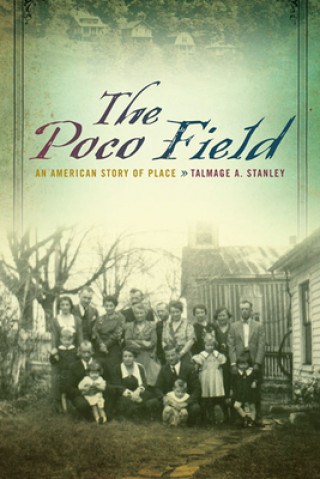 Knjiga Poco Field Talmage A. Stanley