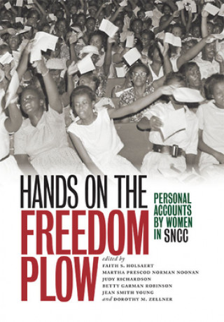 Livre Hands on the Freedom Plow Faith S. Holsaert