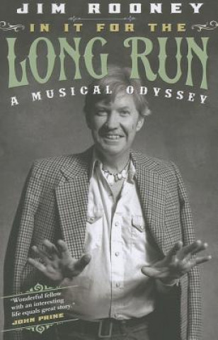Könyv In It for the Long Run Jim Rooney