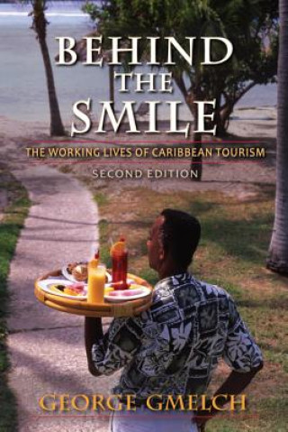 Carte Behind the Smile, Second Edition George Gmelch