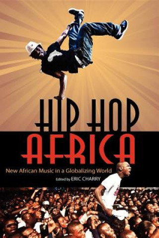 Kniha Hip Hop Africa Eric Charry