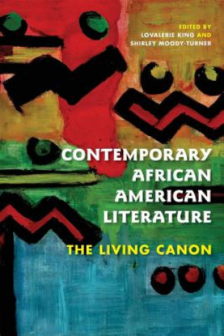 Kniha Contemporary African American Literature Lovalerie King