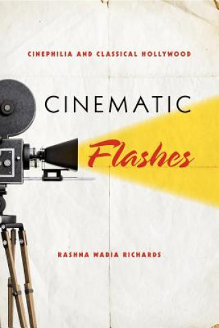 Boek Cinematic Flashes Rashna Wadia Richards