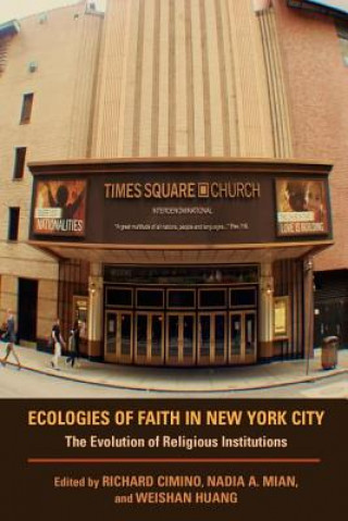 Kniha Ecologies of Faith in New York City Richard Cimino