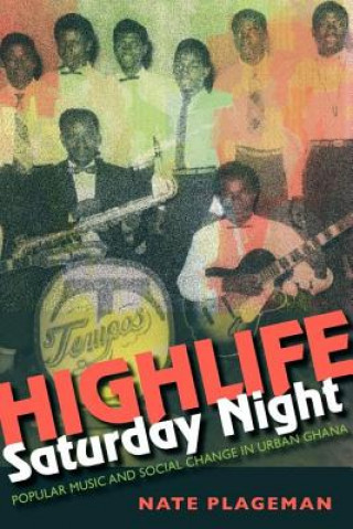 Kniha Highlife Saturday Night Nathan Plageman