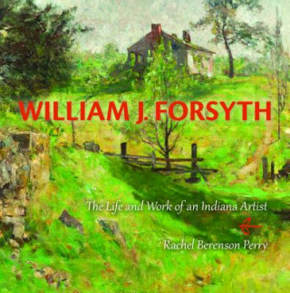 Kniha William J. Forsyth Rachel Berenson Perry