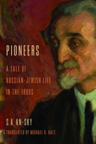 Book Pioneers S. A. An-Sky