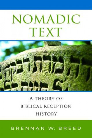 Knjiga Nomadic Text Brennan W. Breed