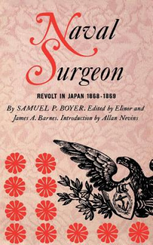 Knjiga Naval Surgeon Samuel Pellman Boyer