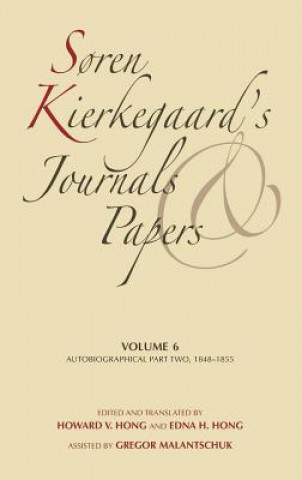 Knjiga Soren Kierkegaard's Journals and Papers, Volume 6 Howard V. Hong