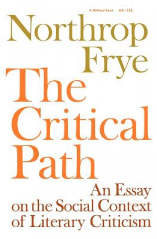 Kniha Critical Path Northrop Frye