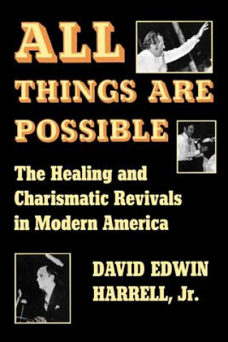 Книга All Things Are Possible David Edwin Harrell