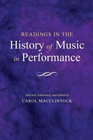 Carte Readings in the History of Music in Performance Carol MacClintock