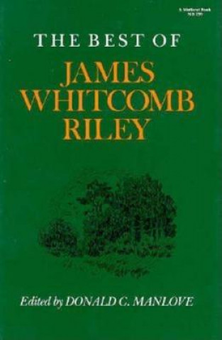 Buch Best of James Whitcomb Riley Donald C. Manlove