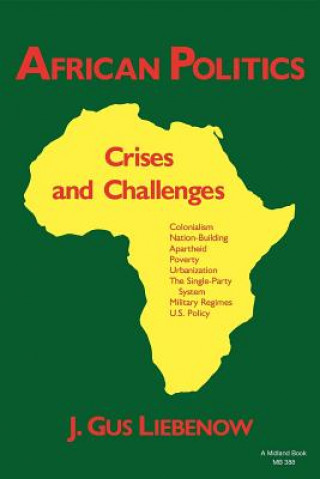 Kniha African Politics J.Gus Liebenow