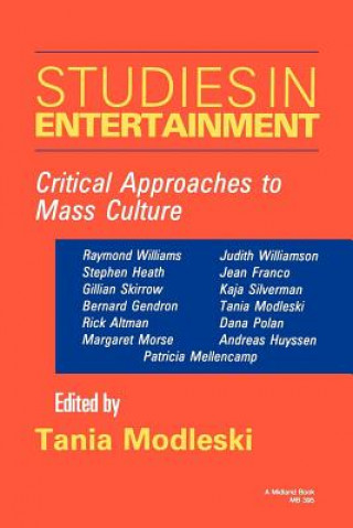 Kniha Studies in Entertainment Tania Modleski