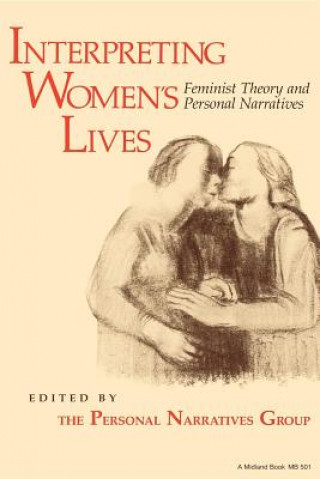 Buch Interpreting Women's Lives Personal Narratives Group