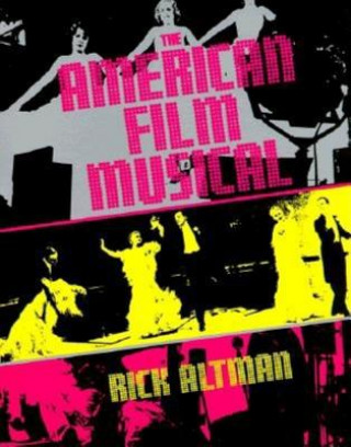 Könyv American Film Musical Rick Altman