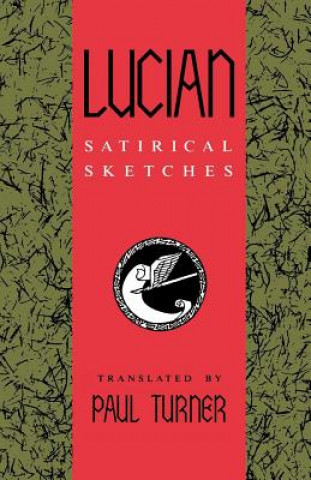 Kniha Lucian: Satirical Sketches Paul Turner