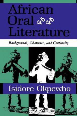 Könyv African Oral Literature Isidore Okpewho