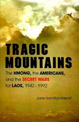 Könyv Tragic Mountains Jane Hamilton-Merritt